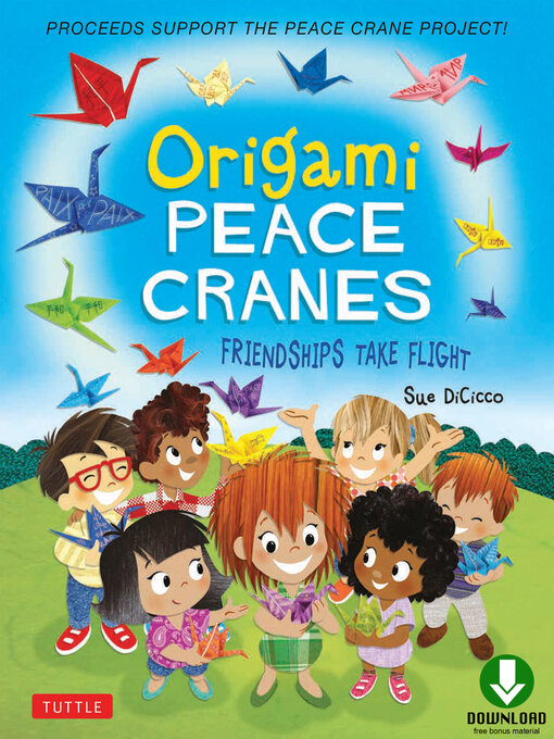 Title details for Origami Peace Cranes by Sue DiCicco - Available